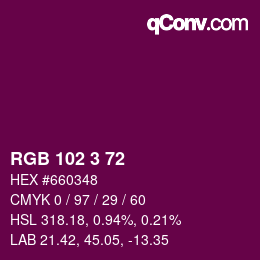 Color code: RGB 102 3 72 | qconv.com