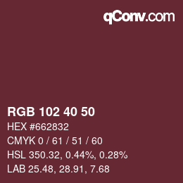 カラーコード: RGB 102 40 50 | qconv.com