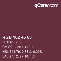 Color code: RGB 102 46 63 | qconv.com