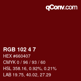 Color code: RGB 102 4 7 | qconv.com