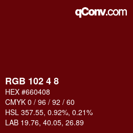Farbcode: RGB 102 4 8 | qconv.com