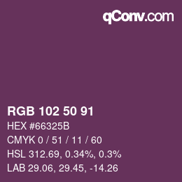 Color code: RGB 102 50 91 | qconv.com