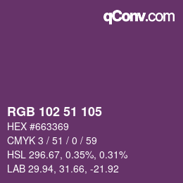 カラーコード: RGB 102 51 105 | qconv.com