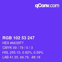 Color code: RGB 102 53 247 | qconv.com