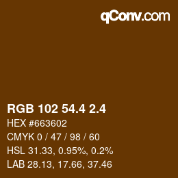カラーコード: RGB 102 54.4 2.4 | qconv.com