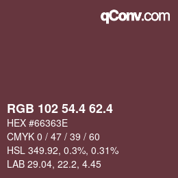 カラーコード: RGB 102 54.4 62.4 | qconv.com