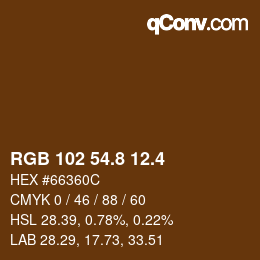 カラーコード: RGB 102 54.8 12.4 | qconv.com