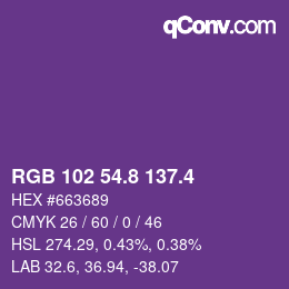カラーコード: RGB 102 54.8 137.4 | qconv.com