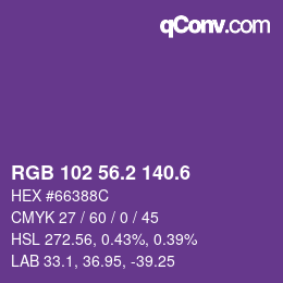 カラーコード: RGB 102 56.2 140.6 | qconv.com