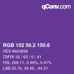 カラーコード: RGB 102 56.2 150.6 | qconv.com