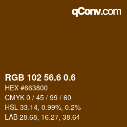 カラーコード: RGB 102 56.6 0.6 | qconv.com