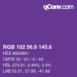カラーコード: RGB 102 56.6 145.6 | qconv.com