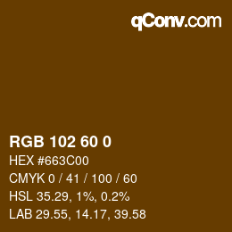 カラーコード: RGB 102 60 0 | qconv.com