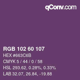 Color code: RGB 102 60 107 | qconv.com