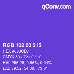 カラーコード: RGB 102 60 215 | qconv.com