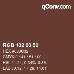 Color code: RGB 102 60 50 | qconv.com