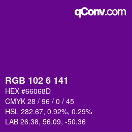 カラーコード: RGB 102 6 141 | qconv.com