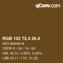カラーコード: RGB 102 72.4 26.4 | qconv.com