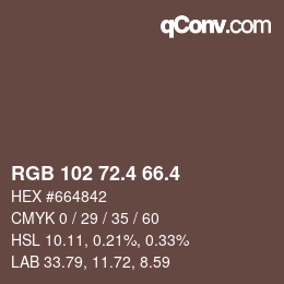 カラーコード: RGB 102 72.4 66.4 | qconv.com