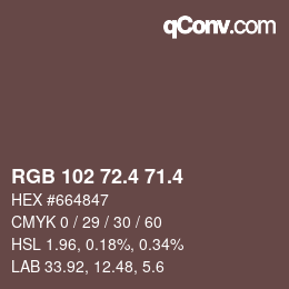 カラーコード: RGB 102 72.4 71.4 | qconv.com