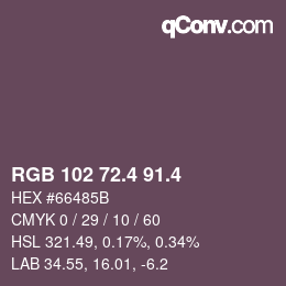 カラーコード: RGB 102 72.4 91.4 | qconv.com