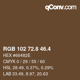 カラーコード: RGB 102 72.8 46.4 | qconv.com