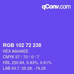 Color code: RGB 102 72 238 | qconv.com