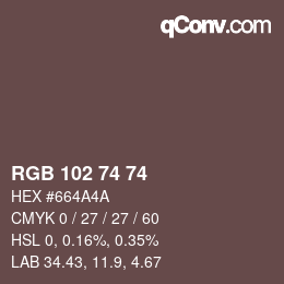 Color code: RGB 102 74 74 | qconv.com