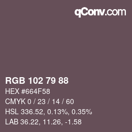 カラーコード: RGB 102 79 88 | qconv.com