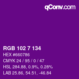 Color code: RGB 102 7 134 | qconv.com