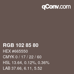 Color code: RGB 102 85 80 | qconv.com
