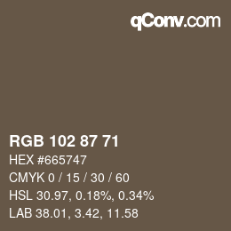 Color code: RGB 102 87 71 | qconv.com