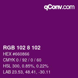 Color code: RGB 102 8 102 | qconv.com