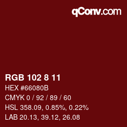 Color code: RGB 102 8 11 | qconv.com