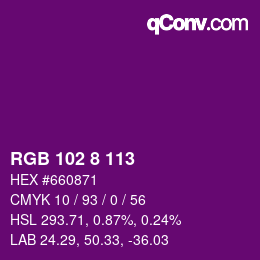 Farbcode: RGB 102 8 113 | qconv.com