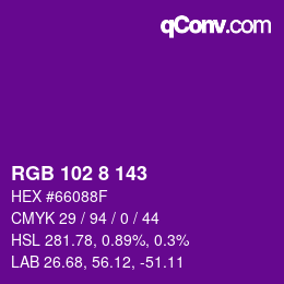 Farbcode: RGB 102 8 143 | qconv.com