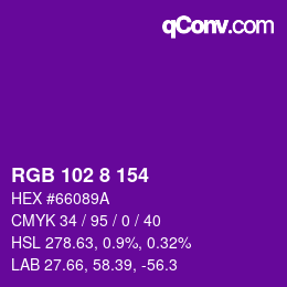 カラーコード: RGB 102 8 154 | qconv.com