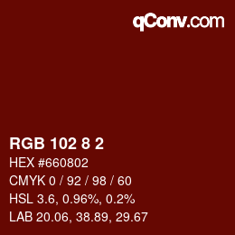 カラーコード: RGB 102 8 2 | qconv.com
