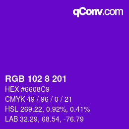 Color code: RGB 102 8 201 | qconv.com