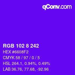 颜色代码: RGB 102 8 242 | qconv.com