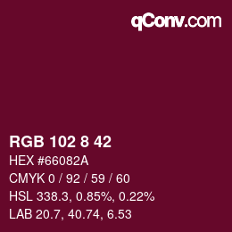 カラーコード: RGB 102 8 42 | qconv.com