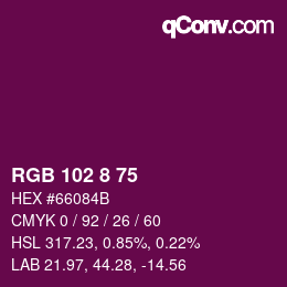 Farbcode: RGB 102 8 75 | qconv.com