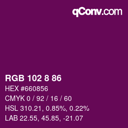 カラーコード: RGB 102 8 86 | qconv.com