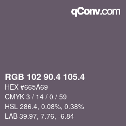 カラーコード: RGB 102 90.4 105.4 | qconv.com