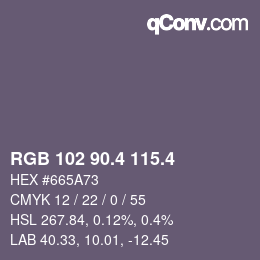 カラーコード: RGB 102 90.4 115.4 | qconv.com