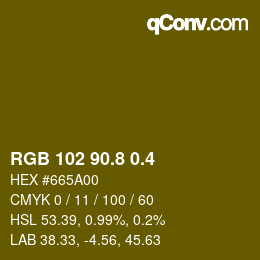 カラーコード: RGB 102 90.8 0.4 | qconv.com