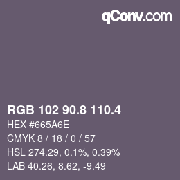 カラーコード: RGB 102 90.8 110.4 | qconv.com