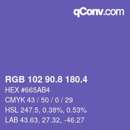 カラーコード: RGB 102 90.8 180.4 | qconv.com