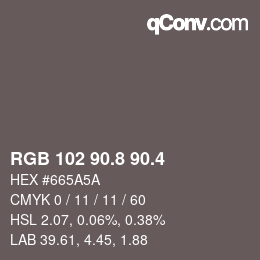 カラーコード: RGB 102 90.8 90.4 | qconv.com