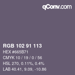 Color code: RGB 102 91 113 | qconv.com